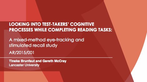 Looking into Test-Takers’ Cognitive Processes when Completing Reading ...